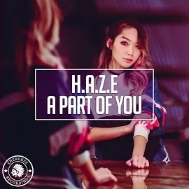 H.a.z.e — A Part Of You — обложка